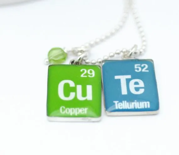 Periodic Table Word Necklace "Cu Te"